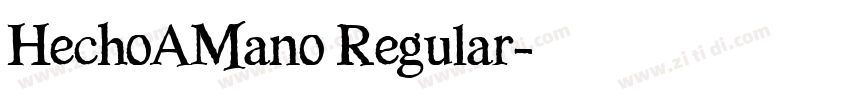 HechoAMano Regular字体转换